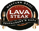 Lava Steak Lava Steak